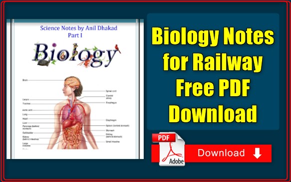 Biology Notes for Railway Free PDF Download