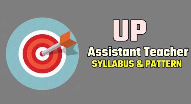 UP Assistant Teacher Syllabus 2018 / UP Primary teacher written exam syllabus
