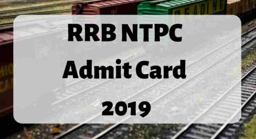 rrb ntpc admit card