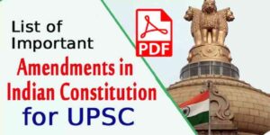 Important Amendments in Indian Constitution