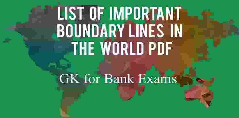 List of Important Boundary Lines