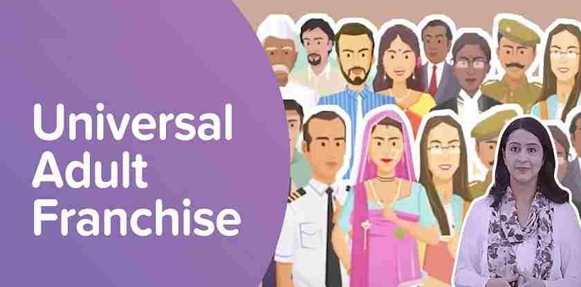 What is Universal Adult Franchise