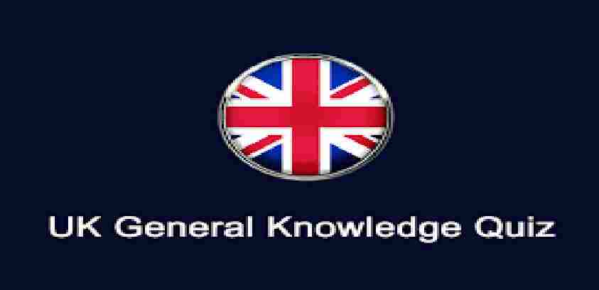 UK General Knowledge Quiz