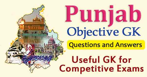 Punjab Objective General Knowledge Questions in English